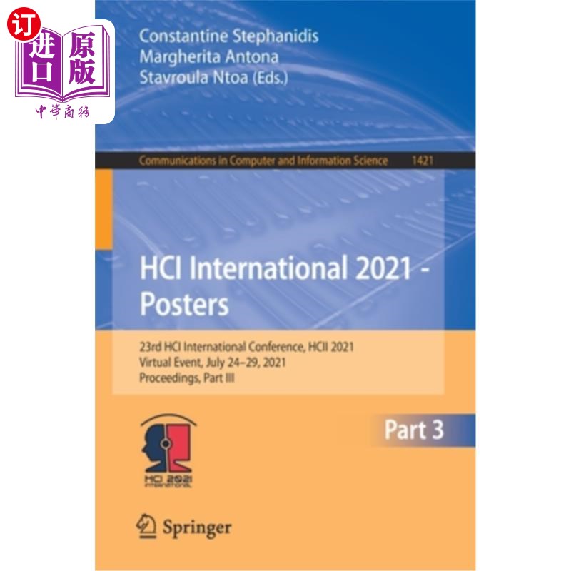 海外直订Hci International 2021 - Posters: 23rd Hci International Conference, Hcii 2021,  Hci国际2021 -海报:第