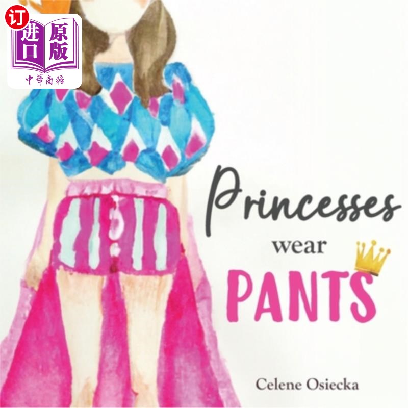 海外直订Princesses Wear Pants 公主穿裤子