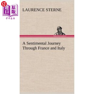 海外直订A Sentimental Journey Through France and Italy 穿越法国和意大利的感伤之旅