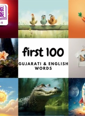 海外直订First 100 Gujarati & English Words 前100个古吉拉特语和英语单词