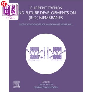 Future Developments 生物膜 Trends 发展趋势及未来发展 ... and Bio 海外直订Current