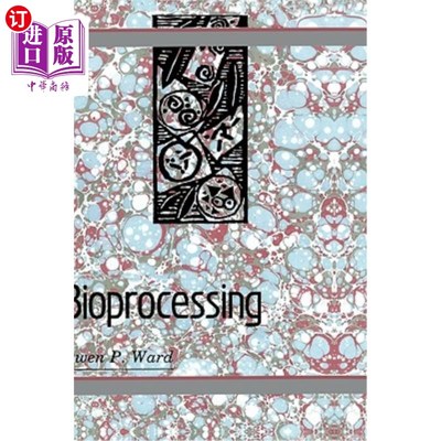 海外直订Bioprocessing 生物加工