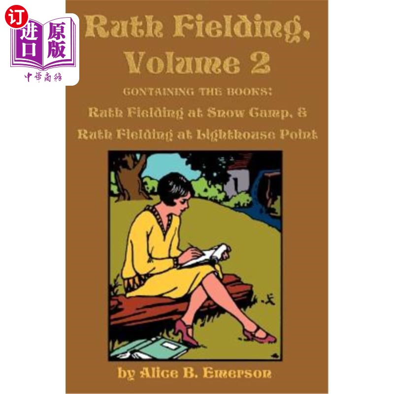 海外直订Ruth Fielding, Volume 2: ...at Snow Camp & ...at Lighthouse Point 露丝·菲尔丁，第二卷：。。。在雪地营地&。