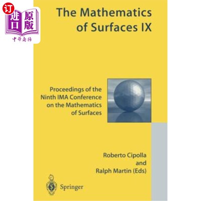 海外直订The Mathematics of Surfaces IX: Proceedings of the Ninth Ima Conference on the M 曲面数学IX:第九届Ima曲面