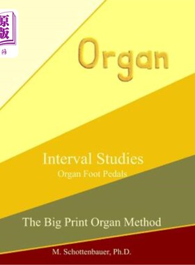 海外直订Interval Studies: Organ Foot Pedals 间隔研究：器官脚蹬