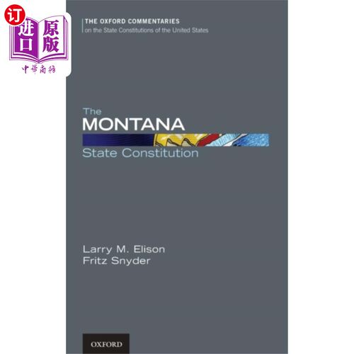 海外直订Montana State Constitution 蒙大拿州宪法