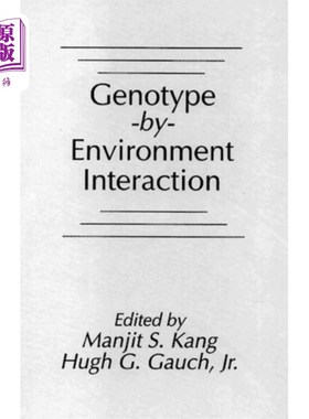海外直订Genotype-by-Environment Interaction Genotype-by-Environment交互