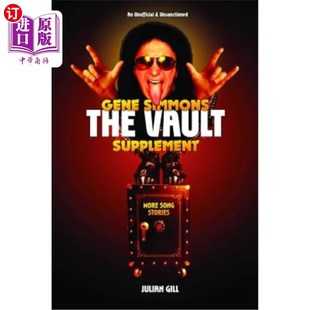 Vault Supplement More 海外直订Gene Stories the Song 吉恩·西蒙斯金库增刊：更多歌曲故事 Simmons