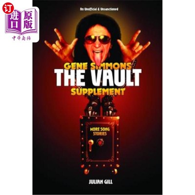 海外直订Gene Simmons the Vault Supplement: More Song Stories 吉恩·西蒙斯金库增刊：更多歌曲故事