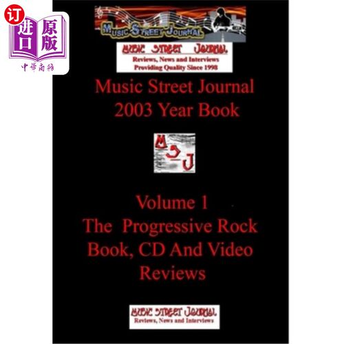 海外直订Music Street Journal: 2003 Year Book: Volume 1 - The Progressive Rock Book, CD a 音乐街道杂志:200