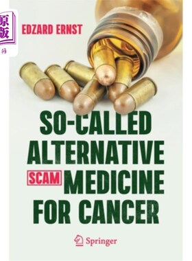 海外直订医药图书So-Called Alternative Medicine (SCAM) for Cancer 所谓的癌症替代医学(骗局)