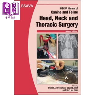 第2版 Canine David 犬科与猫科动物头 颈部与胸外科手册 Manual Head And Bsava Feline 英文原版 英国小动物兽医协会