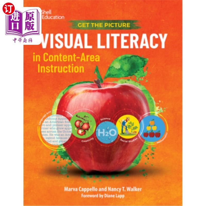 海外直订Get the Picture: Visual Literacy in Content-Area Instruction: Visual Literacy in 获取图片:内容区教学中的视