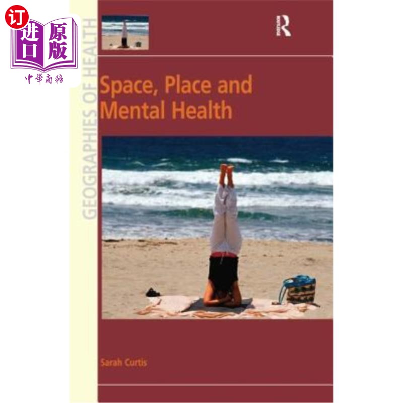 海外直订医药图书Space, Place and Mental Health 空间、场所与心理健康