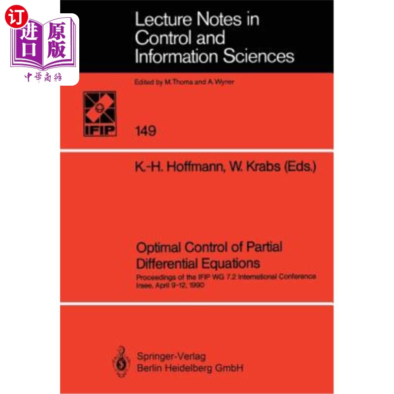 海外直订Optimal Control of Partial Differential Equations: Proceedings of the Ifip Wg 7. 偏微分方程的最优控制：Ifip