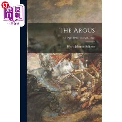 海外直订The Argus; v.1 (Apr. 1927)-v.5 (Apr. 1929) 百眼巨人;1节(1927年4月)5节(1929年4月)
