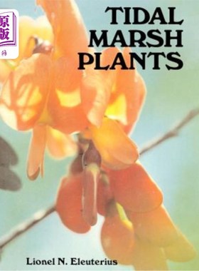 海外直订Tidal Marsh Plants 潮汐沼泽植物