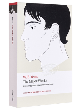 预售 The major works 英文原版 威廉·巴特勒·叶芝的主要作品：包括诗歌、戏剧和重要散文(牛津读物) W. B. Yeats【中商原版】