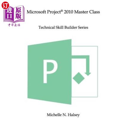 海外直订Microsoft Project 2010 Master Class 微软项目2010大师班