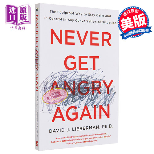 与自己和解 如何活得通透自如 英文原版 Never Get Angry Again David J Lieberman【中商原版】