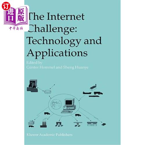 海外直订The Internet Challenge: Technology and Applications: Proceedings of the 5th Inte 互联网挑战:技术和应用:第五届