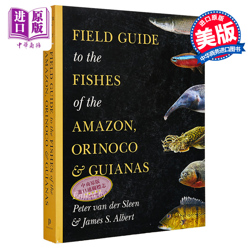 现货 普林斯顿田野指南 英文原版 Field Guide to the Fishes James S Albert 生活科学指南 生命科学图书【中商原版】