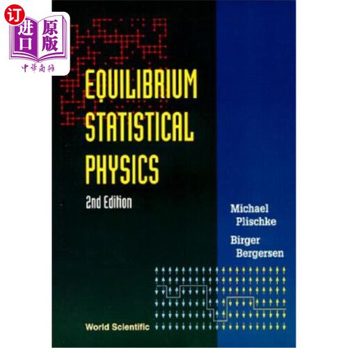 海外直订Equilibrium Statistical Physics (2nd Edition) 平衡统计物理：第二版