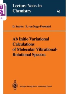 海外直订AB Initio Variational Calculations of Molecular Vibrational-Rotational Spectra