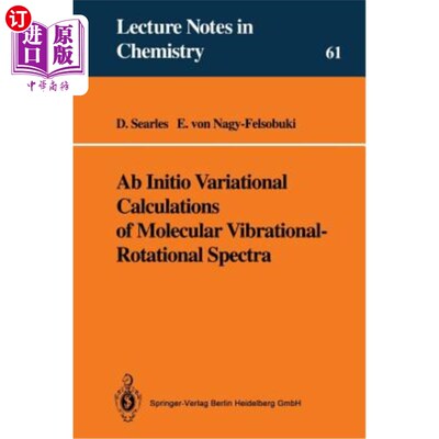 海外直订AB Initio Variational Calculations of Molecular Vibrational-Rotational Spectra