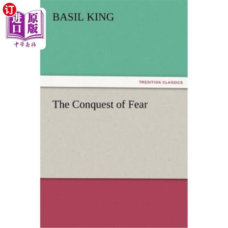 海外直订The Conquest of Fear 征服恐惧