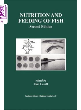 海外直订Nutrition and Feeding of Fish 鱼类的营养与摄食
