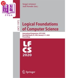 海外直订Logical Foundations of Computer Science: International Symposium, Lfcs 2020, Dee 计算机科学的逻辑基础:国际