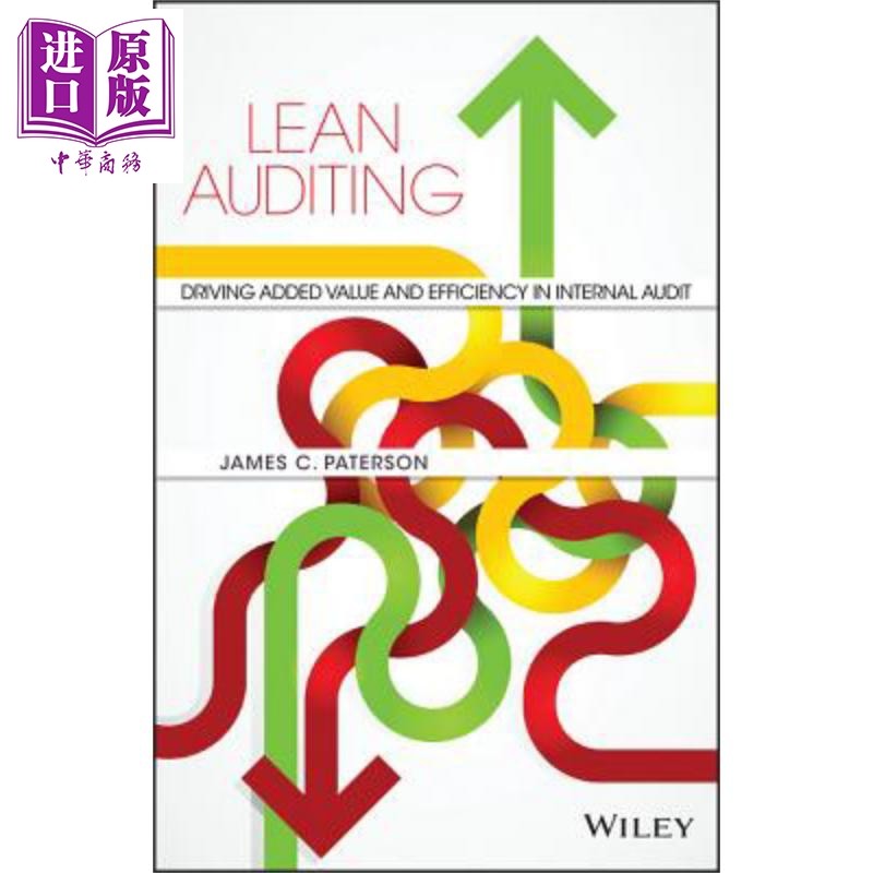 现货 精益审计 推动内部审计的增值与效率 Lean Auditing  英文原版 James Paterson【中商原版】