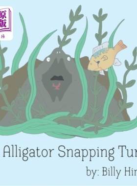 海外直订Alligator Snapping Turtle 短吻鳄龟