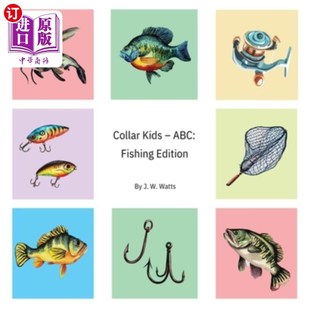 Fishing ABC Edition 领孩子 海外直订Collar ABC：钓鱼版 Kids