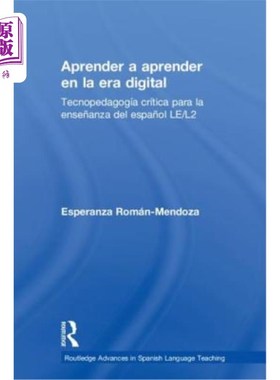 海外直订Aprender a Aprender En La Era Digital: Tecnopedagogía Crítica Para La Ense?anza  aprender a