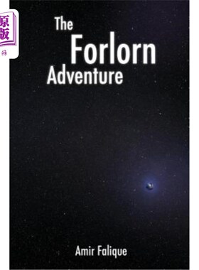 海外直订The Forlorn Adventure 孤独的冒险