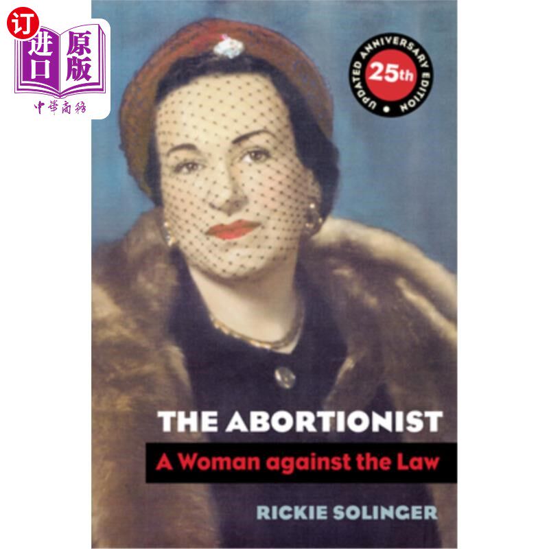 海外直订the abortionist: a woman against the law 堕胎医生:一个