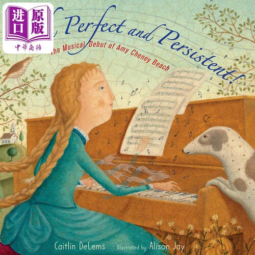 完美音调 Alison Jay Pitch Perfect And Persistent 英文原版 儿童故事绘本 人物传记图画书 精装绘本 进口图书【中商原版】