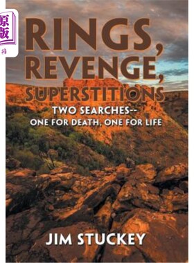 海外直订Rings, Revenge, Superstitions: Two Searches-One for Death, One for Life