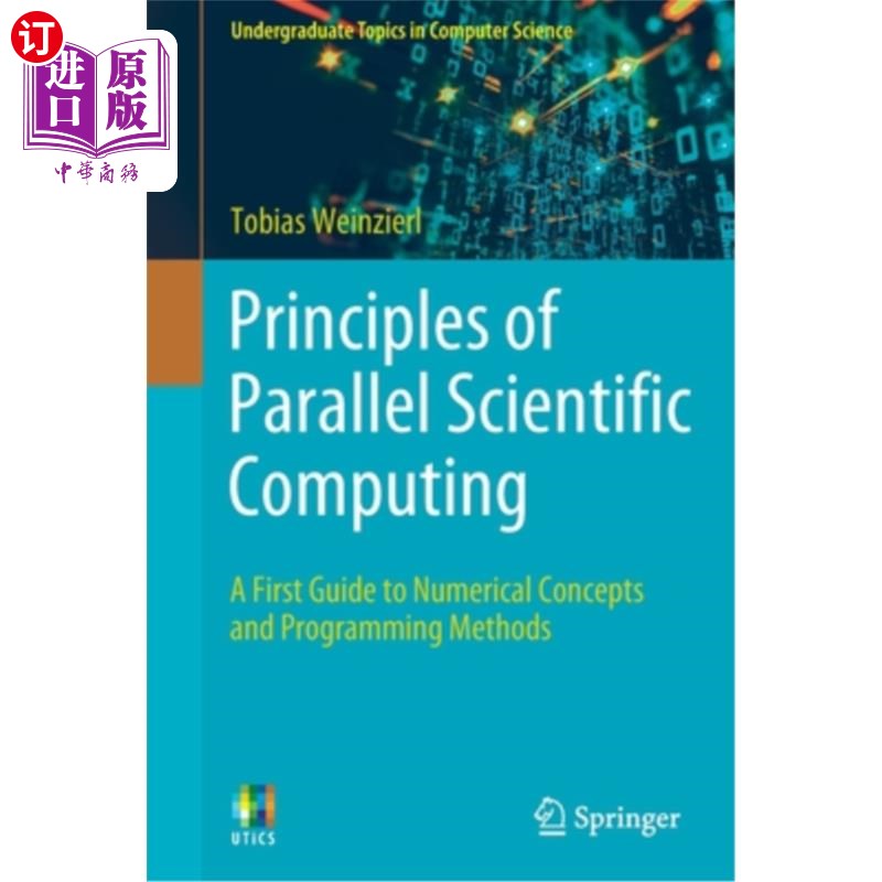 海外直订Principles of Parallel Scientific Computing: A First Guide to Numerical Concepts 并行科学计算原理:数值概念和编