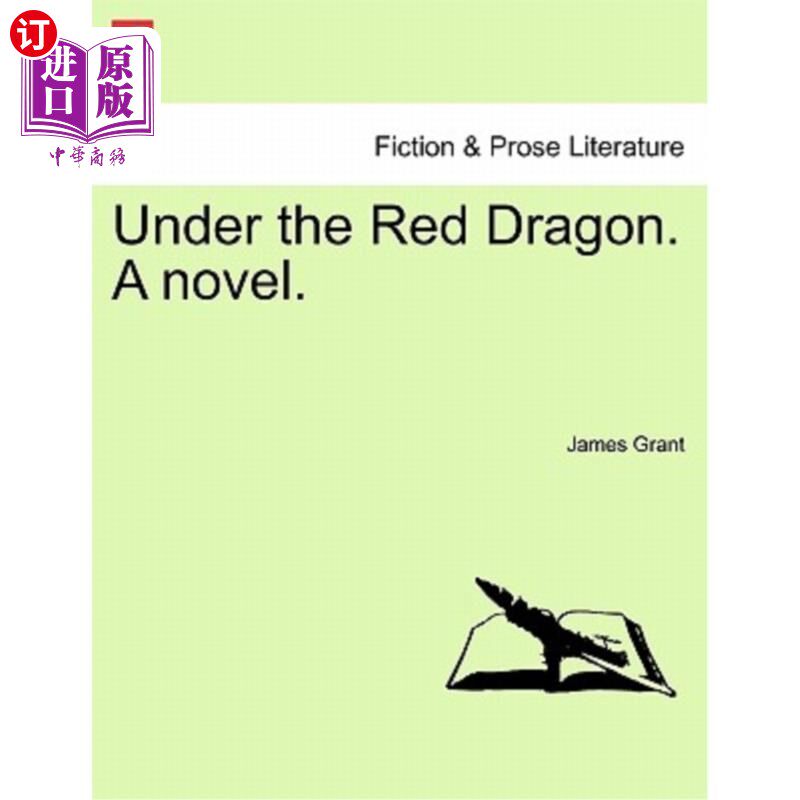 海外直订Under the Red Dragon. a Novel. 在红龙下。一本小说。