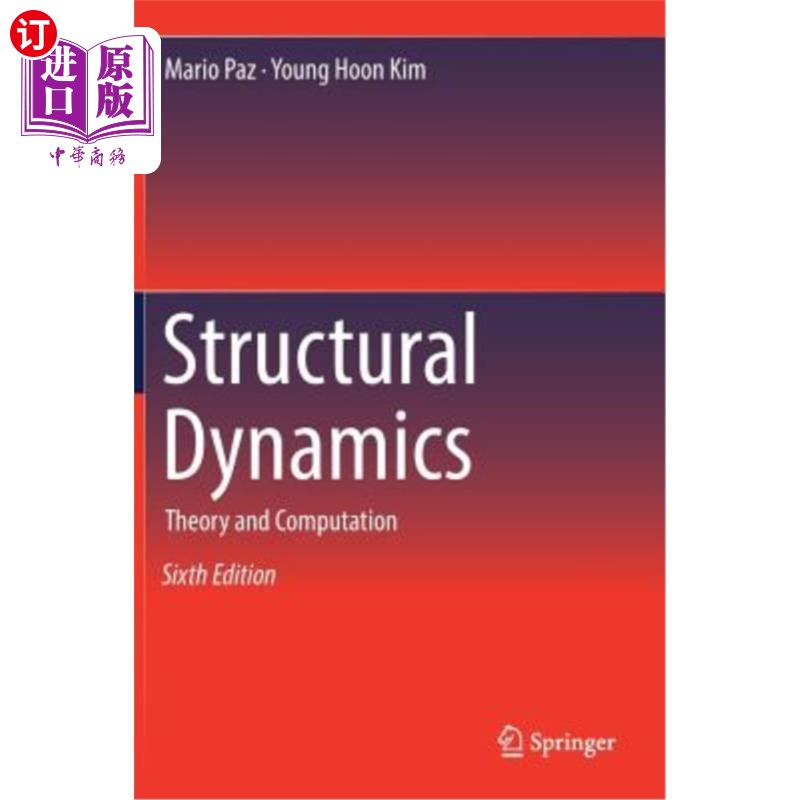 海外直订Structural Dynamics: Theory and Computation 结构动力学：理论与计算