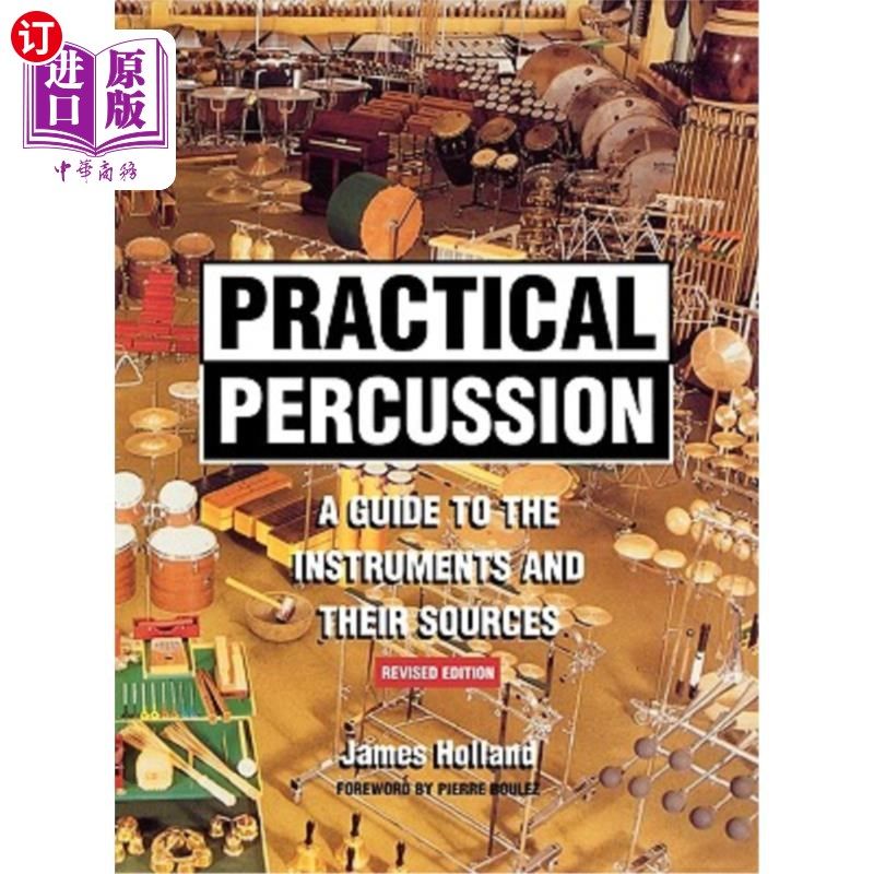 海外直订practical percussion: a guide to the instruments and