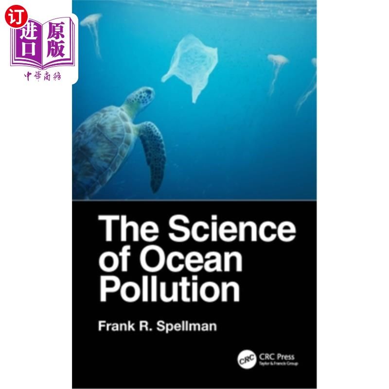 海外直订The Science of Ocean Pollution 海洋污染科学