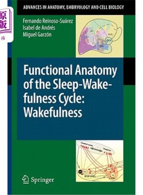 海外直订医药图书Functional Anatomy of the Sleep-Wakefulness Cycle: Wakefulness 睡眠觉醒周期的功能解剖：觉醒