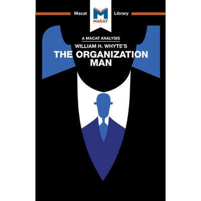 现货 对威廉怀特的有组织的人的分析 英文原版 An Analysis of William H Whyte's the Organization Man 解读【中商原版】