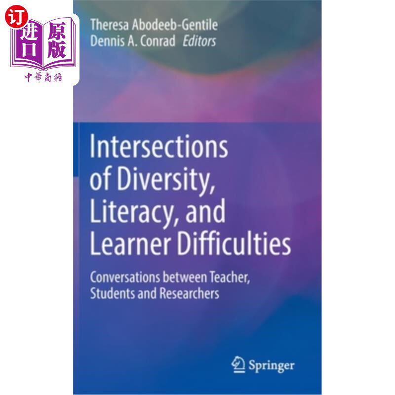 海外直订Intersections of Diversity, Literacy, and Learner Difficulties: Conversations Be 多样性、读写能力和学习困难