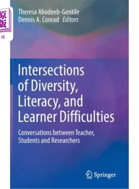 海外直订Intersections of Diversity, Literacy, and Learner Difficulties: Conversations Be 多样性、读写能力和学习困难