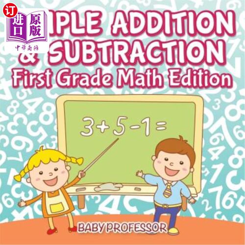 海外直订Simple Addition & Subtraction First Grade Math Edition 简单加减一年级数学版